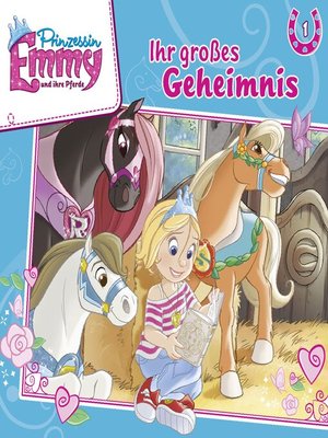 cover image of Prinzessin Emmy und ihre Pferde, Folge 1